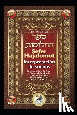 Segal, Moty - Sefer Hajalomot - Interpretacion de Suenos