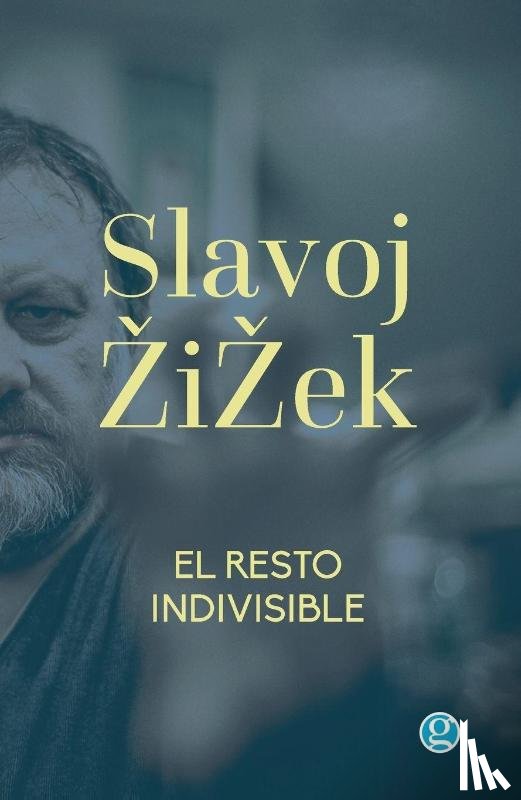 Zizek, Slavoj - El resto indivisible