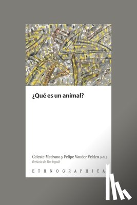 Vander Velden, Felipe - ¿Que es un animal?