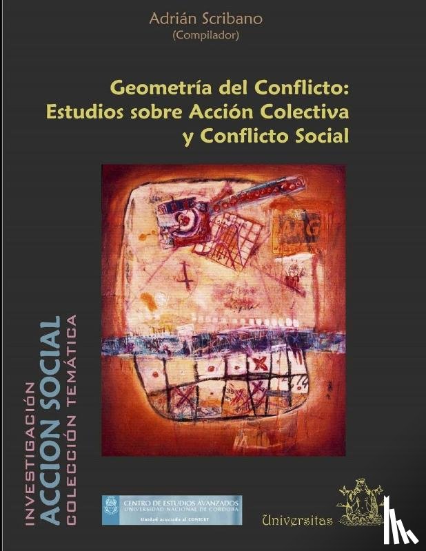 Scribano, Adrian - Geometria del Conflicto