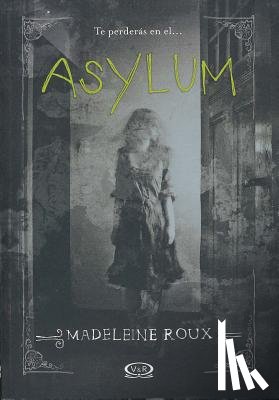 Roux, Madeleine - Asylum