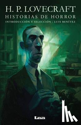 Lovecraft, H. P. - Historias de Horror: H.P. Lovecraft