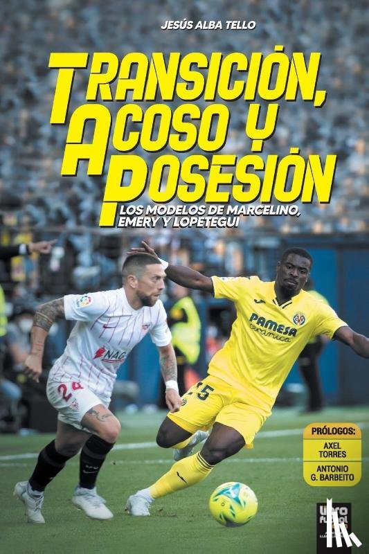 Alba Tello, Jesus - Transicion, acoso y posesion
