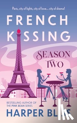 Bliss, Harper - French Kissing