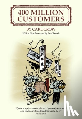 Crow, Carl - 400 Million Customers
