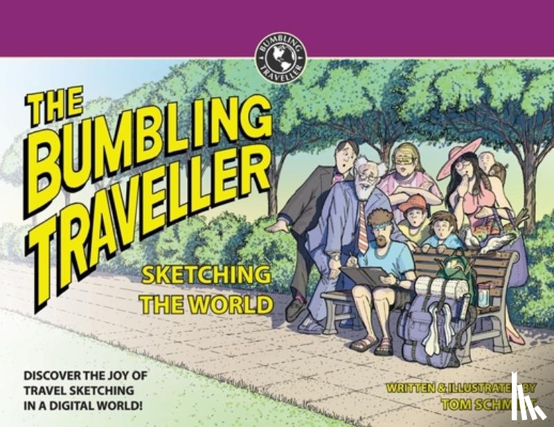 Schmidt, Thomas A - The Bumbling Traveller