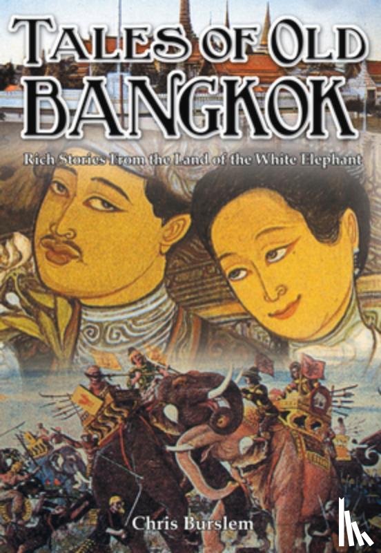  - Tales of Old Bangkok