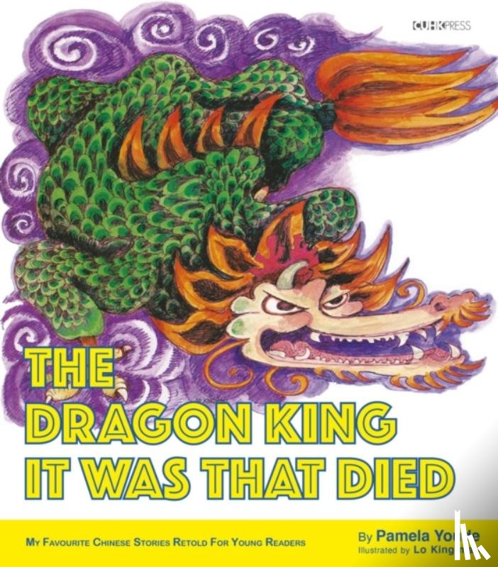 Youde, Pamela - The Dragon King It Was That Died