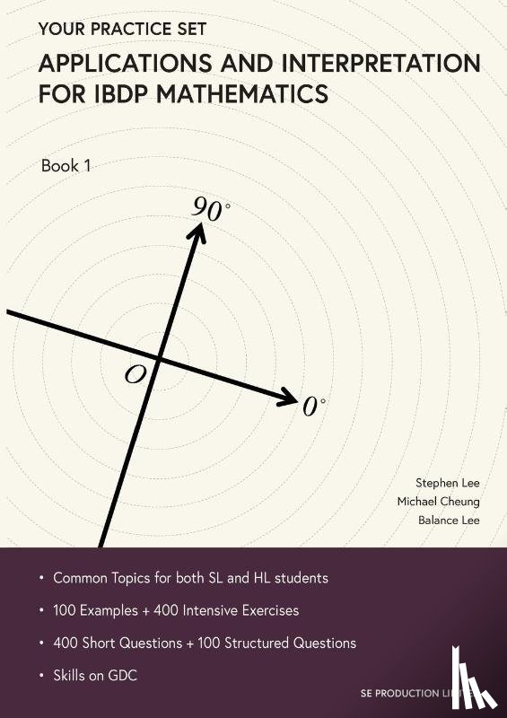 Lee, Stephen, Cheung, Michael, Lee, Balance - Applications and Interpretation for IBDP Mathematics Book 1