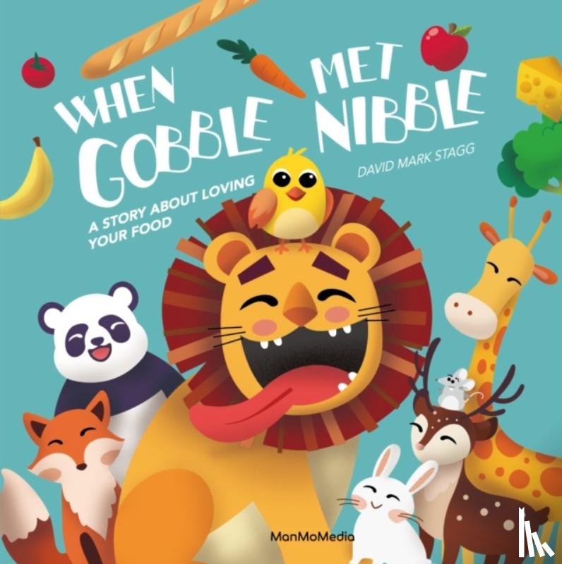Stagg, David Mark - When Gobble Met Nibble
