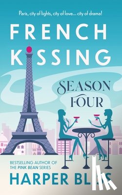 Bliss, Harper - French Kissing