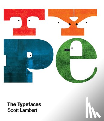 Lambert, Scott - Typefaces