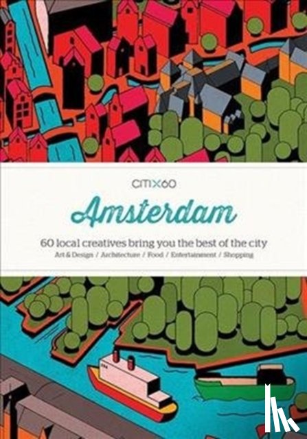 Victionary - CITIx60 City Guides - Amsterdam (Upated Edition)