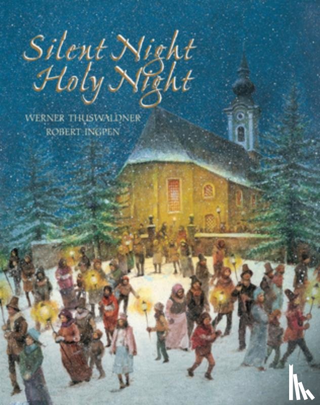 Werner Thuswaldner, Robert Ingpen - Silent Night, Holy Night
