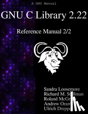 Stallman, Richard M. - GNU C Library 2.22 Reference Manual 2/2