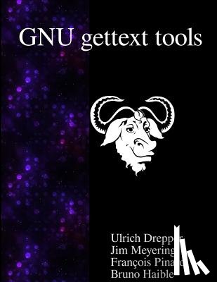 Meyering, Jim - GNU gettext tools: Native Language Support Library and Tools