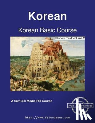 Koski, Augustus A. - Korean Basic Course - Student Text Volume 2