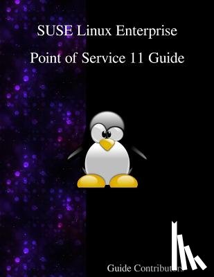 Contributors, Guide - SUSE Linux Enterprise - Point of Service 11 Guide