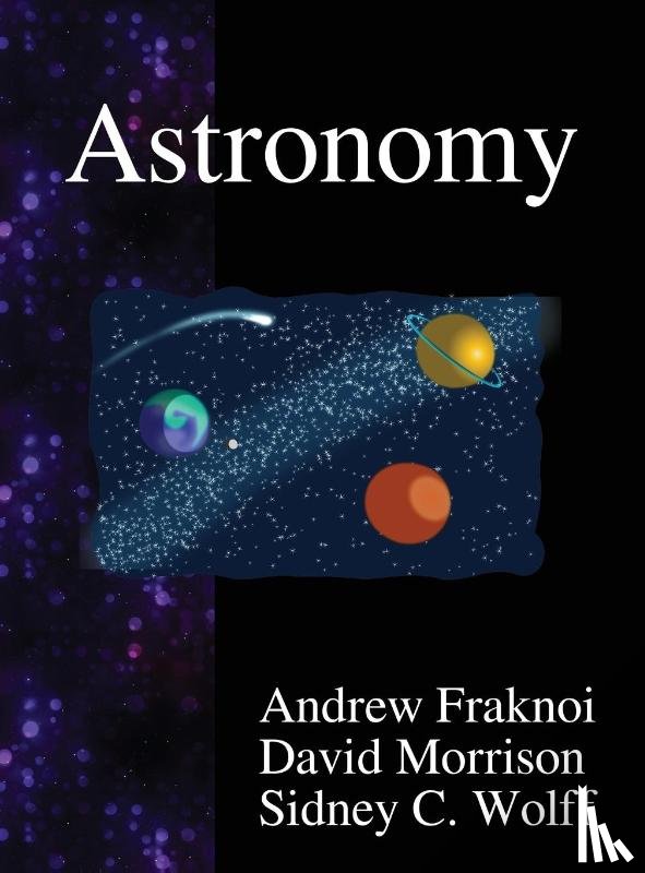 Fraknoi, Andrew, Morrison, David (Umkc-Trauma Rsrch-Bmss Shawnee Kansas USA), Wolff, Sidney C - Astronomy
