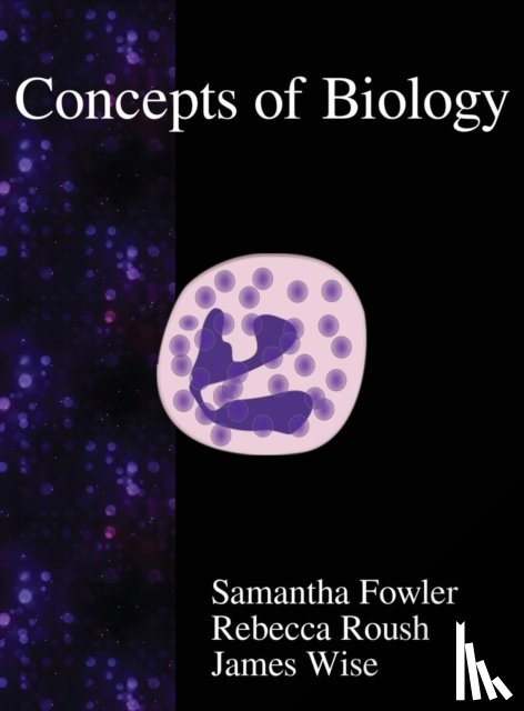 Fowler, Samantha, Roush, Rebecca, Wise, James - Concepts of Biology