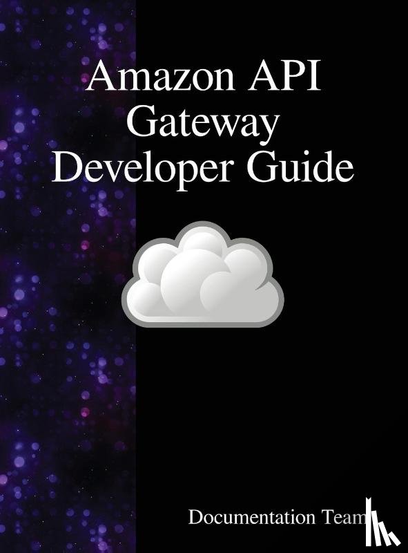 Team, Documentation - Amazon API Gateway Developer Guide