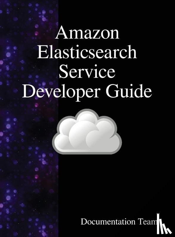 Team, Documentation - Amazon Elasticsearch Service Developer Guide