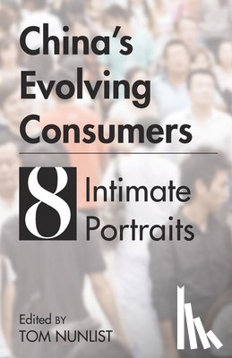  - China's Evolving Consumers