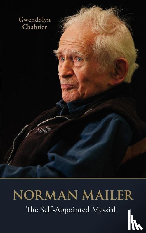 Chabrier, Gwendolyn - Norman Mailer