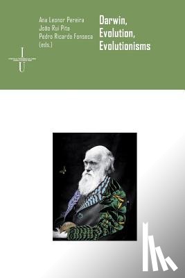 Pita, João Rui - Darwin, evolution, evolutionisms