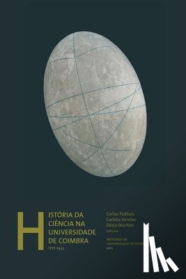 Simões, Carlota - História da ciência na Universidade de Coimbra