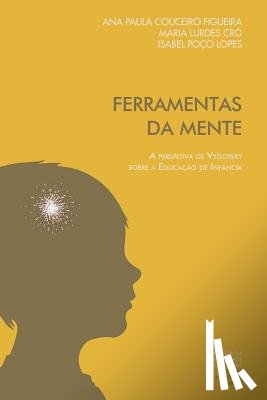 Cró, Maria de Lurdes - Ferramentas da mente: a perspetiva de Vygotsky sobre a educação de infância