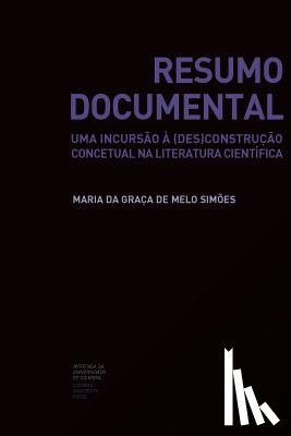 de Melo Simões, Maria Da Graça - Resumo Documental: uma incursão à (des)construção concetual na literatura científica