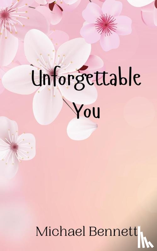 Bennett, Michael - Unforgettable You