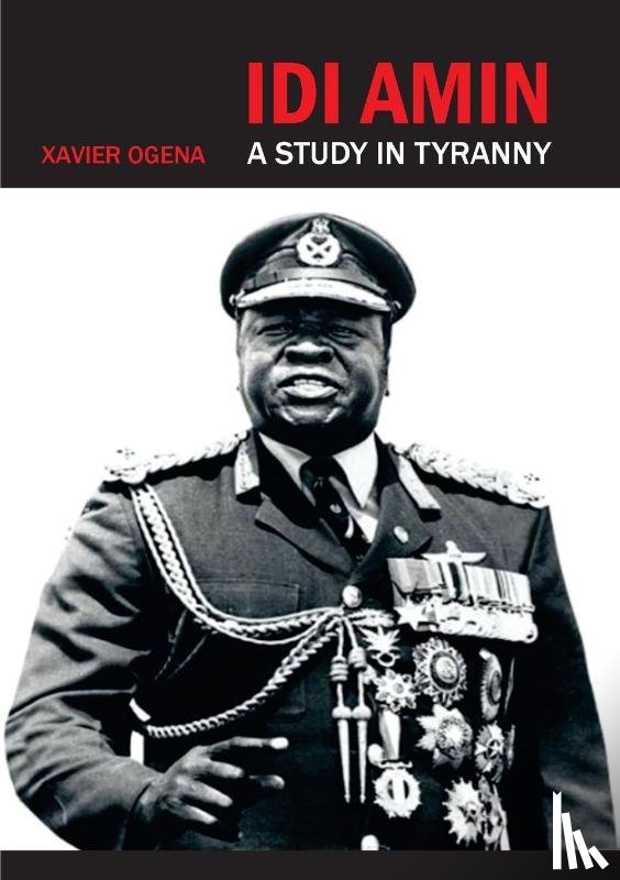 Ogena, Xavier - Idi Amin