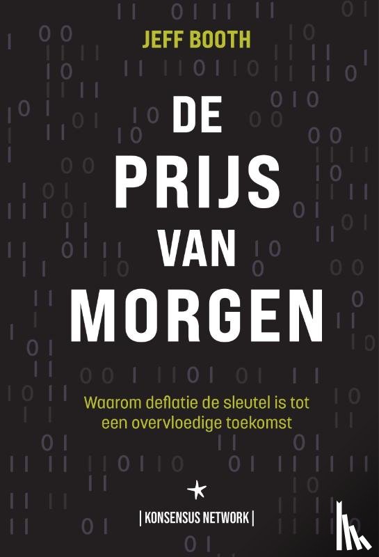 Booth, Jeff - De Prijs van Morgen