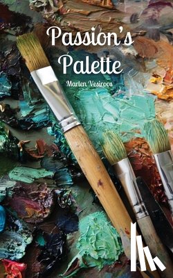 Vesiroos, Marlen - Passion's Palette