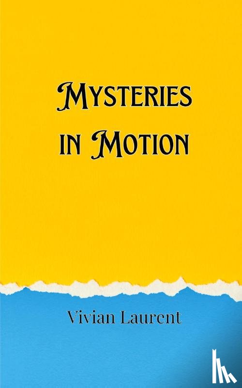 Davenport, Alec - Mysteries in Motion