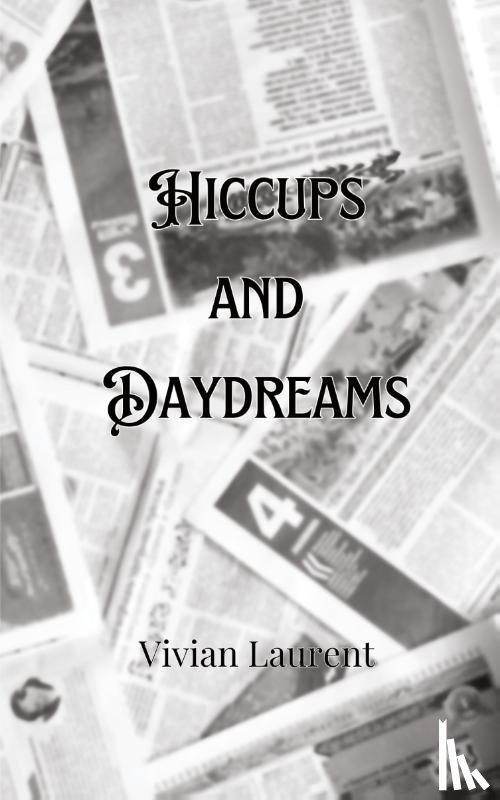 Montgomery, Giselle - Hiccups and Daydreams