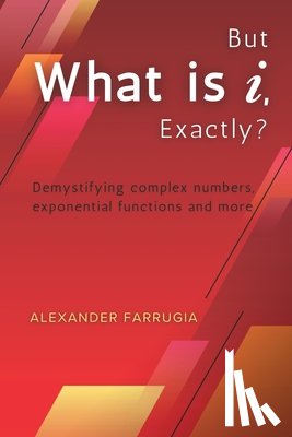Farrugia, Alexander - But What is i, Exactly?