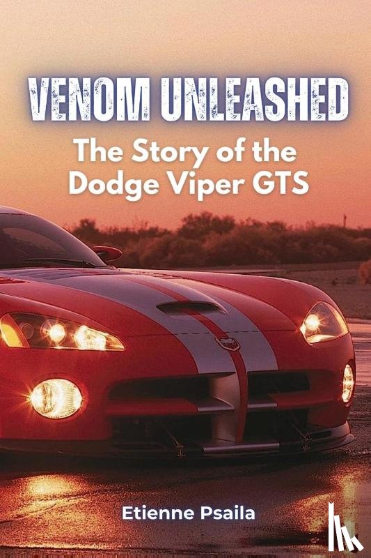 Psaila, Etienne - Venom Unleashed