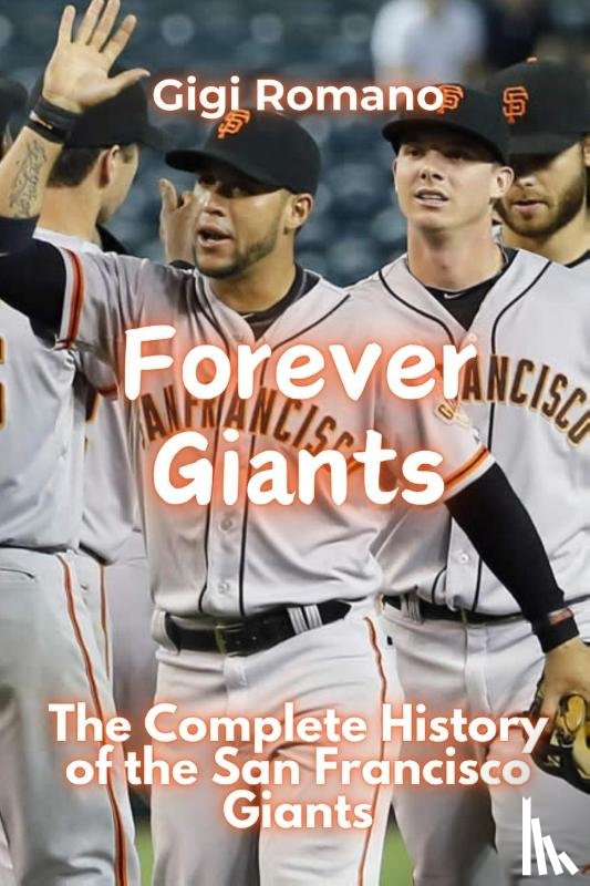 Romano, Gigi - Forever Giants