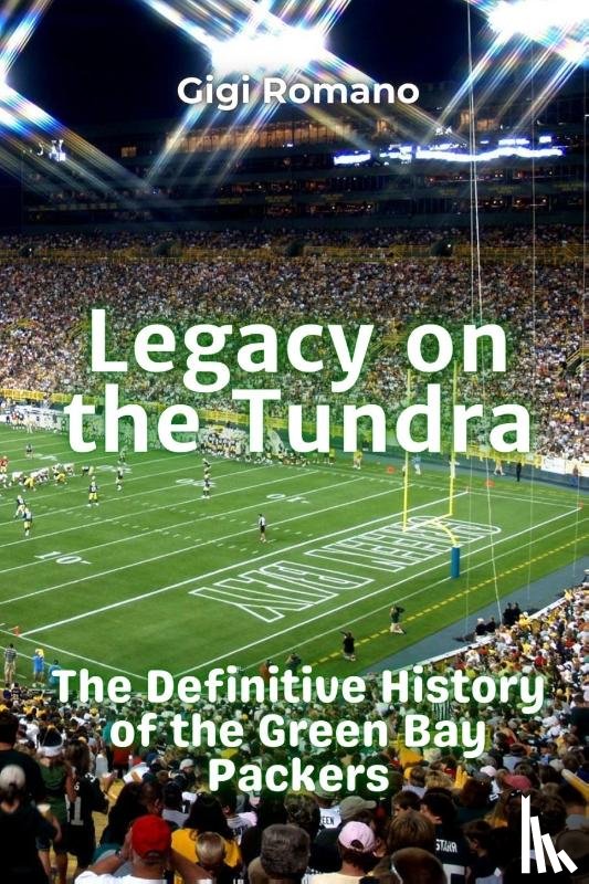 Romano, Gigi - Legacy on the Tundra