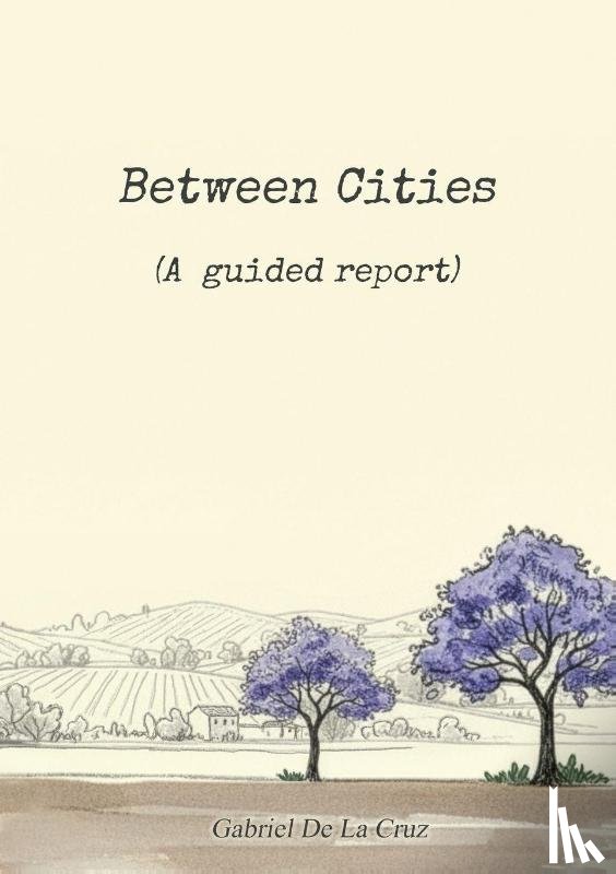 de La Cruz, Gabriel - Between Cities