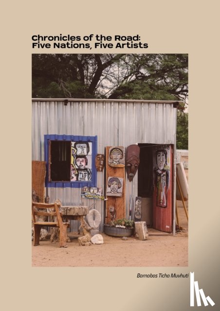 Muvhuti, Barnabas Ticha - Chronicles of the Road