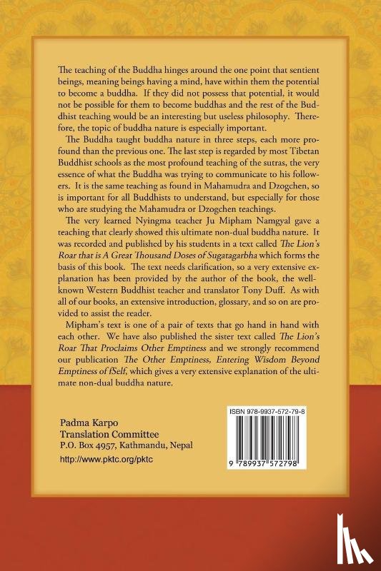 Duff, Tony - The Lion's Roar of the Ultimate Non-Dual Buddha Nature by Ju Mipham with Commentary by Tony Duff