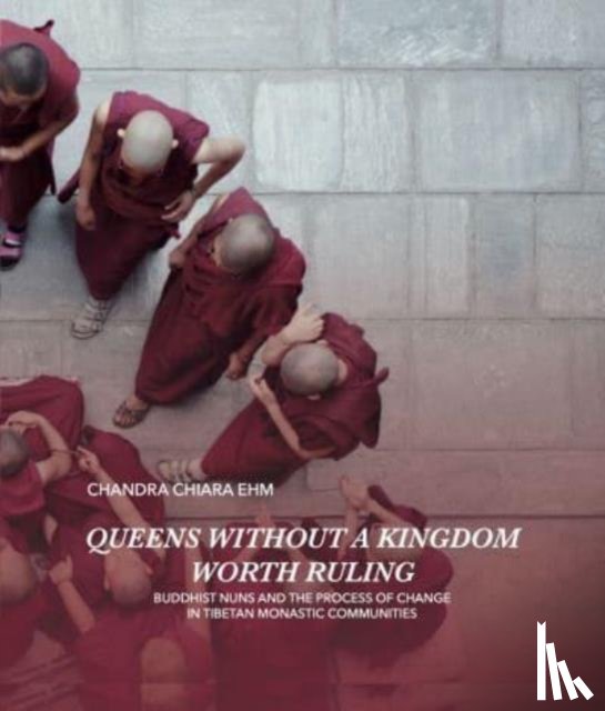 Ehm, Chandra Chiara - Queens Without a Kingdom Worth Ruling