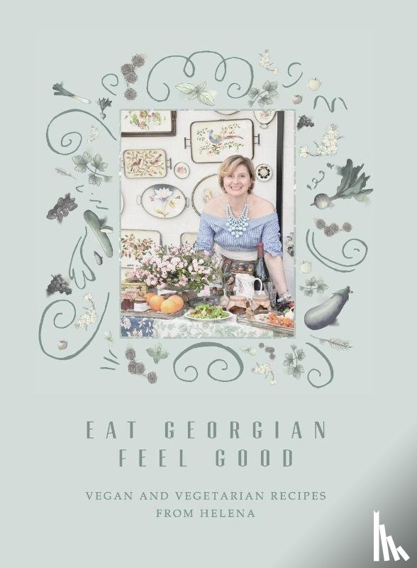 Bedwell, Helena - Eat Georgian Feel Good