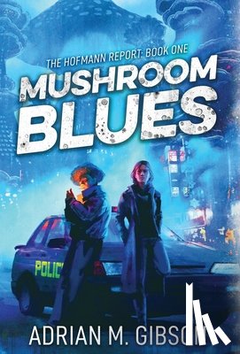 Gibson, Adrian M. - Mushroom Blues