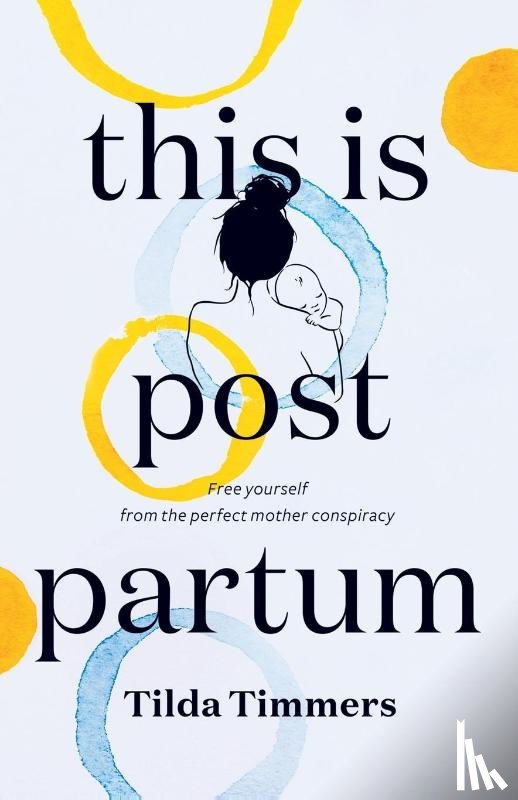 Timmers, Tilda - This is Postpartum
