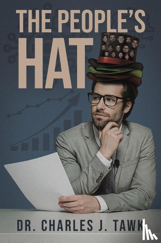 Tawk, Charles J. - The People's Hat